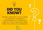 What is MySQL Injection